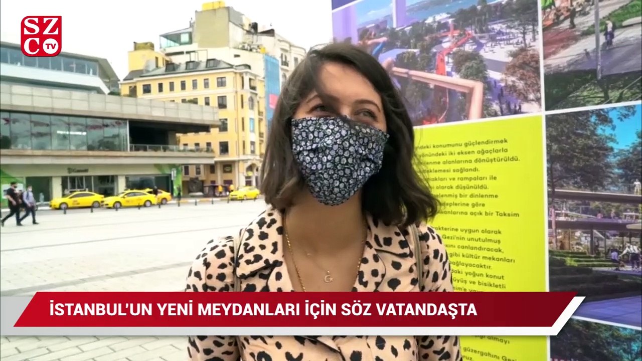 İstanbul meydanlarının yeni tasarımlarını belirleyecek vatandaşlar Sözcü’ye konuştu