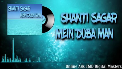 Sagar Mein Duba Man-Nidhi Narang