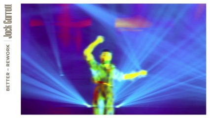 Jack Garratt - Better