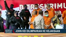 Berkas Rampung, Kasus John Kei Kini Dilimpahkan ke Kejaksaan