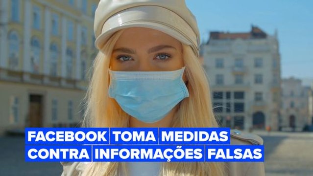 Redes sociais começam a agir para combater as notícias falsas sobre a Covid-19