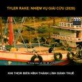 Tóm Tắt Phim Tyler Rake Nhiệm Vụ Giải Cứu (2020) - Khi Thor Biến Hình Thành Lính Đánh Thuê