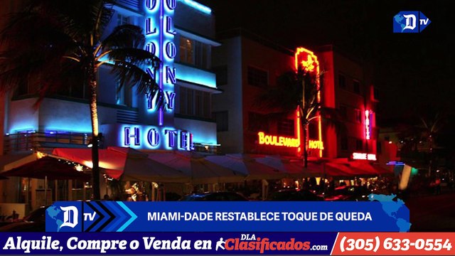 Miami-Dade restablece toque de queda | El Diario en 90 segundos