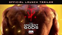 DOOM Eternal: The Ancient Gods - Part One | Official Launch Trailer