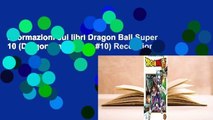 Informazioni sui libri Dragon Ball Super 10 (Dragon Ball Super, #10) Recensione
