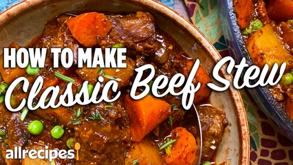 How to Make Classic Beef Stew