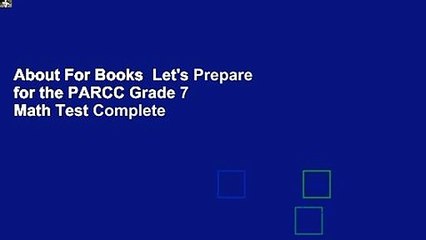 About For Books  Let's Prepare for the PARCC Grade 7 Math Test Complete