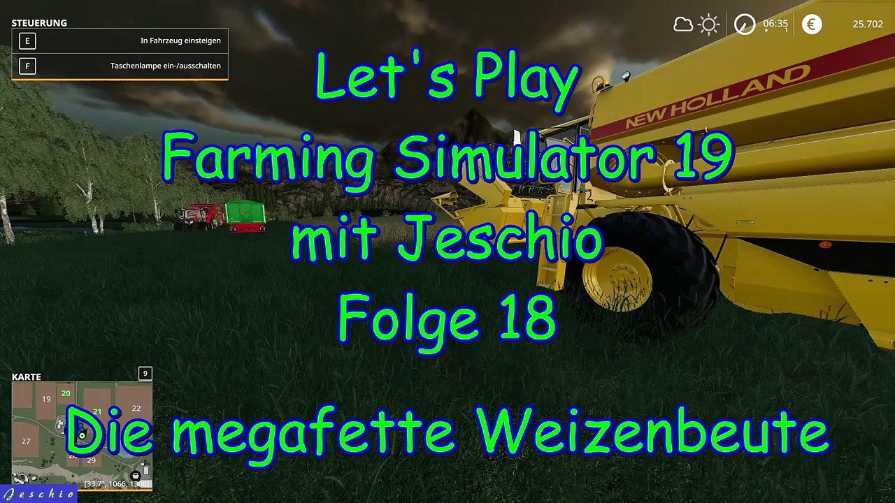 Lets Play Farming Simulator 19 mit Jeschio - Folge 018 - Die megafette Weizenbeute