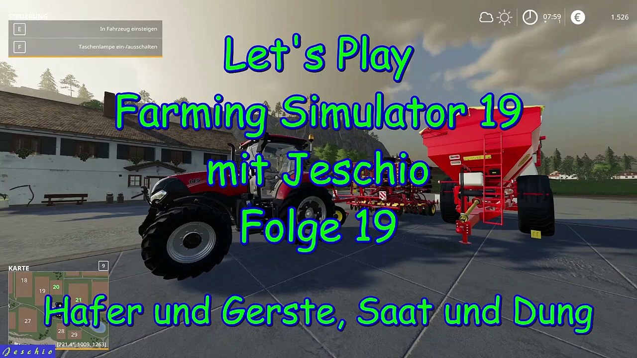 Lets Play Farming Simulator 19 mit Jeschio - Folge 019 - Hafer und Gerste, Saat und Dung