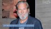 Jeff Bridges Reveals He Has Been Diagnosed with Lymphoma and Is Starting Treatment