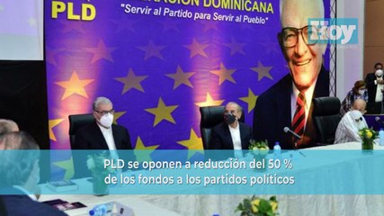 Resumen informativo HOY: PLD y FP opuestos a reducción de presupuesto, acuerdo entre el gobierno y la ONU