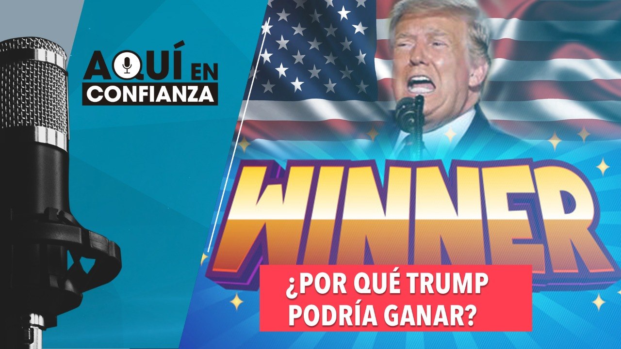 ¿Por qué Trump podría ganar la elección?