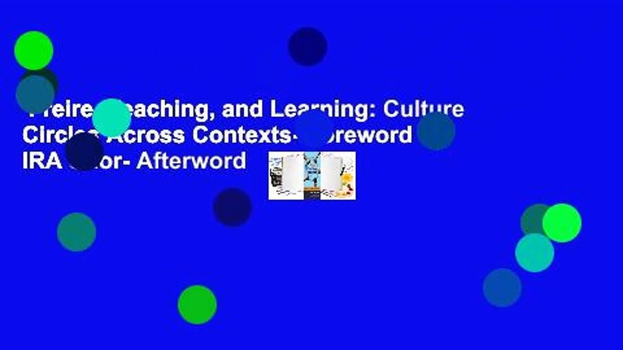 Freire, Teaching, and Learning: Culture Circles Across Contexts- Foreword by IRA Shor- Afterword