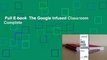 Full E-book  The Google Infused Classroom Complete