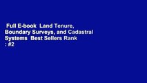 Full E-book  Land Tenure, Boundary Surveys, and Cadastral Systems  Best Sellers Rank : #2