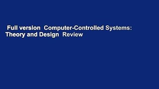 Full version  Computer-Controlled Systems: Theory and Design  Review
