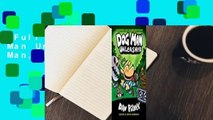 Full version  Dog Man Unleashed (Dog Man, #2)  For Online