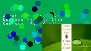 About For Books  21 Lessons for the 21st Century  For Kindle