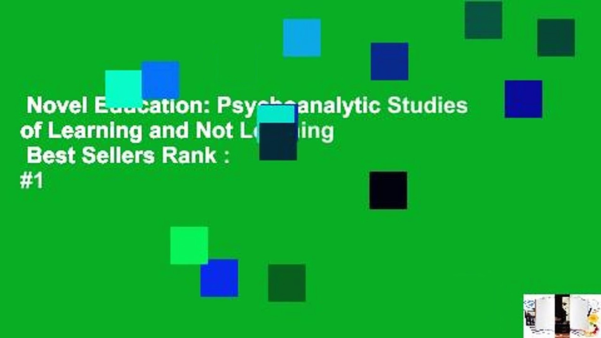 ⁣Novel Education: Psychoanalytic Studies of Learning and Not Learning  Best Sellers Rank : #1