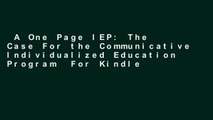 A One Page IEP: The Case For the Communicative Individualized Education Program  For Kindle