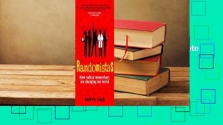 About For Books  Randomistas: How Radical Researchers Are Changing Our World Complete