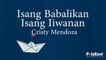 Cristy Mendoza - Isang Babalikan Isang Iiwanan - (Official Lyric)