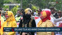 Deklarasi Tolak Aksi Anarkis Diwarnai Kerumunan Massa