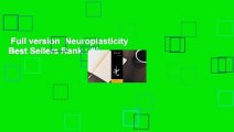 Full version  Neuroplasticity  Best Sellers Rank : #3