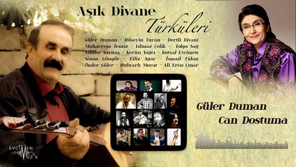 Güler Duman - Can Dostuma (Official Audio)