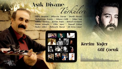 Kerim Yağcı - Gül Çocuk (Official Audio)