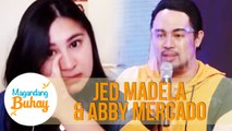 Jed gives a touching message to Abby | Magandang Buhay