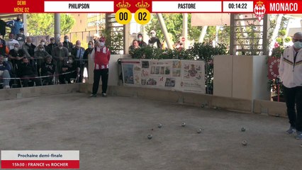 Demi-finale disputée PHILIPSON vs PASTORE International à pétanque de Monaco - Octobre 2020