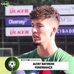 Altay Bayındır: "Kendimde eksiklik hissettiğimim herhangi bir şey yok"