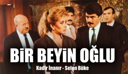 Bir Beyin Oğlu - Kadir İnanır & Selen Büke (1988)