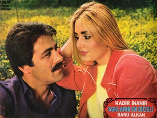 Aşkların En Güzeli -  Kadir İnanır & Banu Alkan (1982)