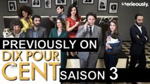 PREVIOUSLY ON... Dix Pour cent (Saison 3)