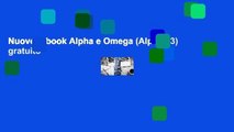 Nuovo e-book Alpha e Omega (Alpha #3) gratuito