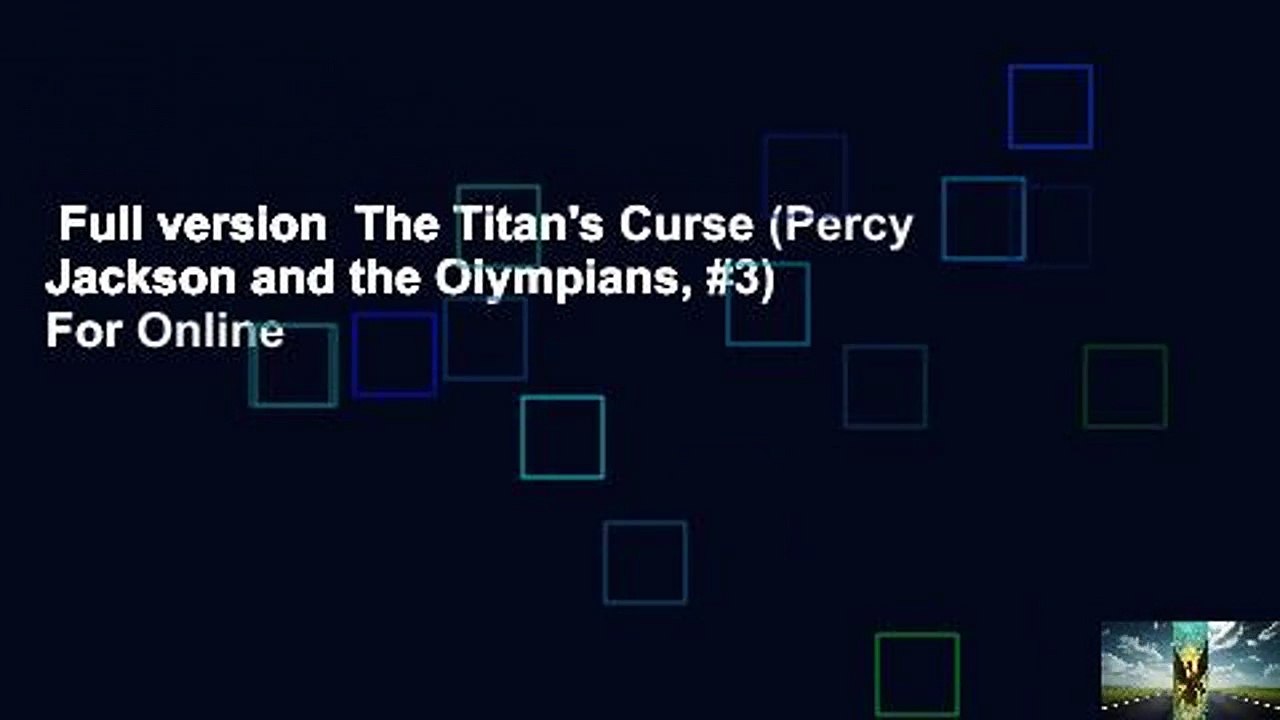 Full version  The Titan's Curse (Percy Jackson and the Olympians, #3)  For Online