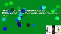 Full version  Doing a Literature Review: Releasing the Social Science Research Imagination  For