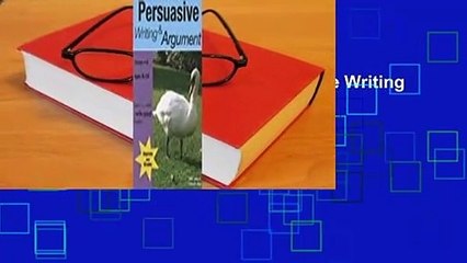About For Books  Learning Persuasive Writing and Argument  For Free