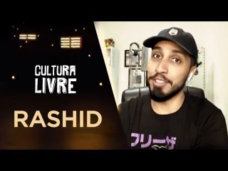 Rashid no Cultura Livre