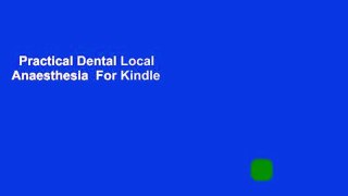 Practical Dental Local Anaesthesia  For Kindle
