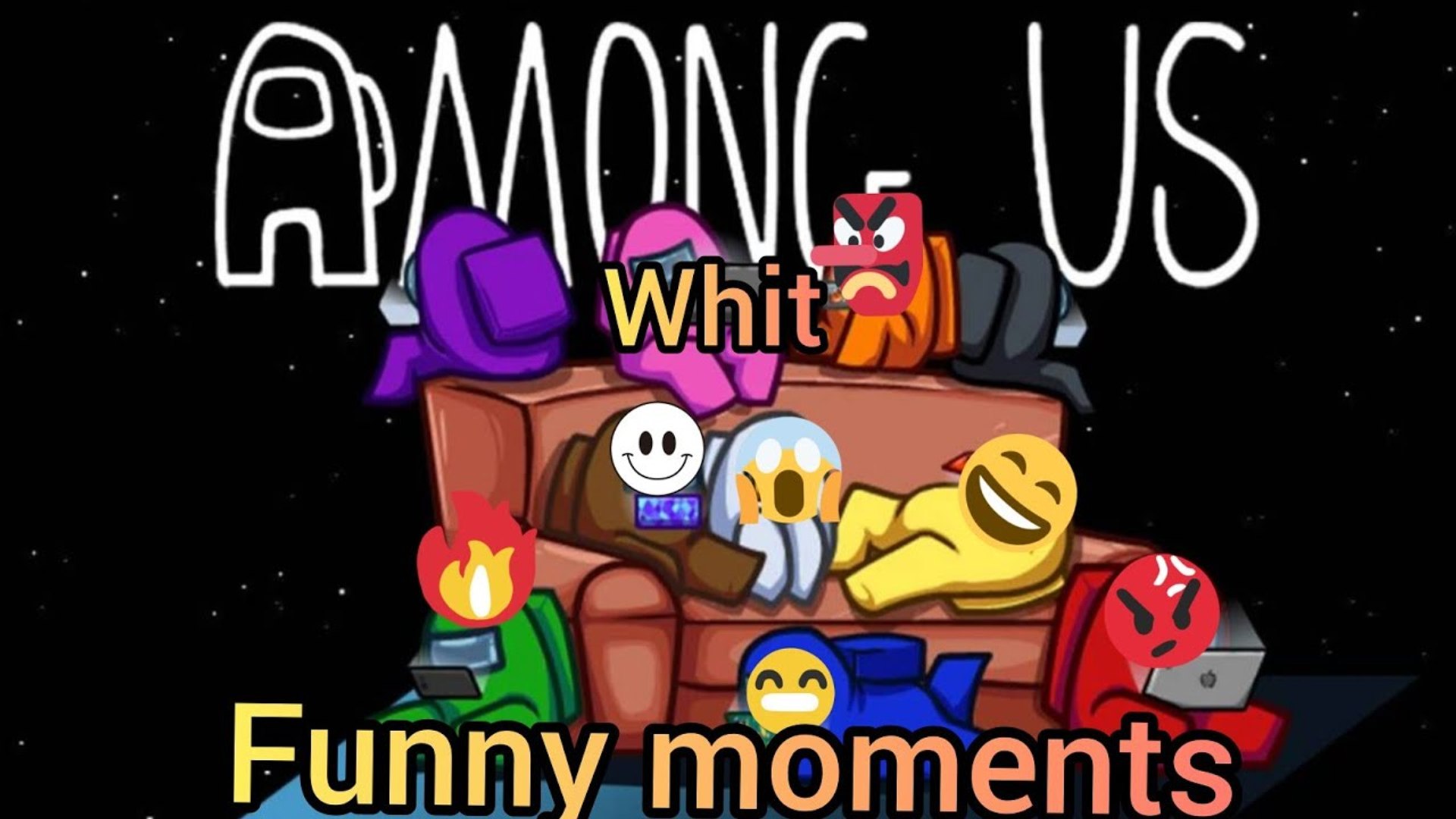 Among us funny moments