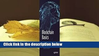 Full E-book  Blockchain Basics: A Non-Technical Introduction in 25 Steps  For Online