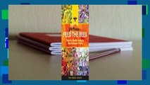 Full E-book  100 Plants to Feed the Bees: Provide a Healthy Habitat to Help Pollinators Thrive