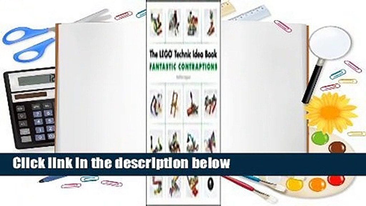 Full version The LEGO Technic Idea Book Fantastic Contraptions