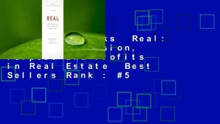 About For Books  Real: A Path to Passion, Purpose and Profits in Real Estate  Best Sellers Rank : #5