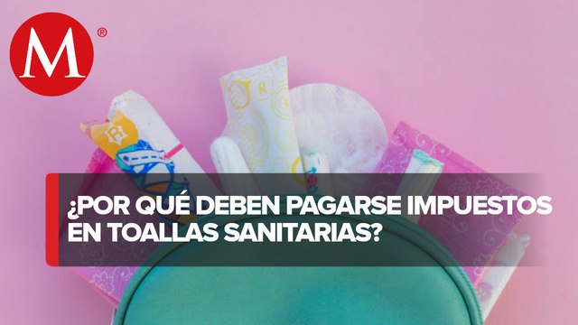 Mujeres seguirán pagando impuestos por toallas sanitarias