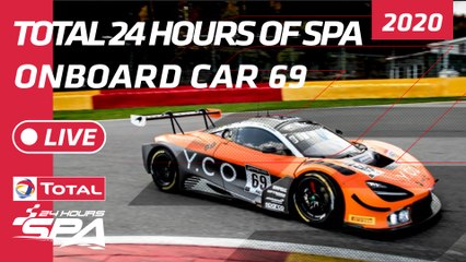 SPA 24 HOUR - ONBOARD - Optimum Motorsport Car 69