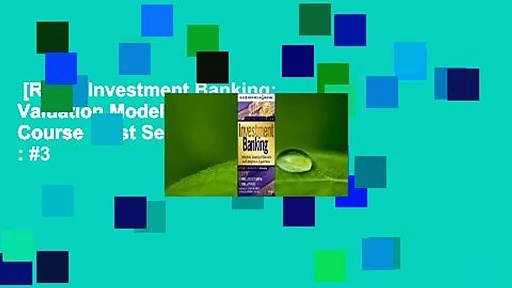 [Read] Investment Banking: Valuation Models + Online Course  Best Sellers Rank : #3